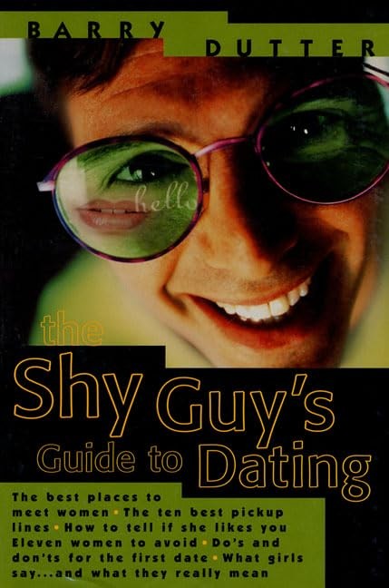 The Shy Guy's Guide To Dating