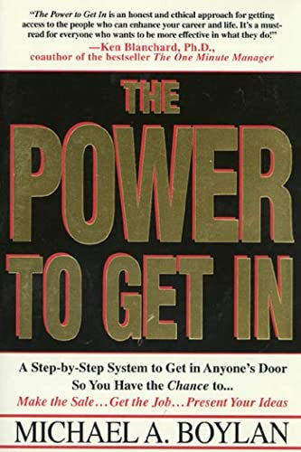 The Power to Get in