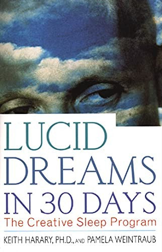 Lucid Dreams in 30 Days 2nd ed