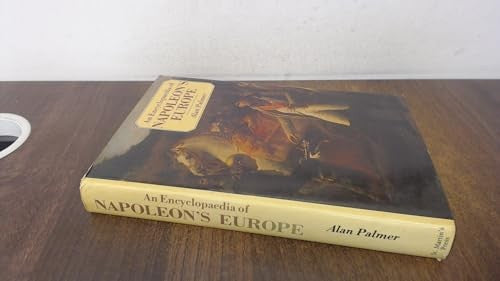 An Encyclopaedia of Napoleon's Europe