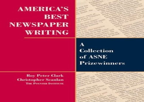 America's Best Newspaper Writing