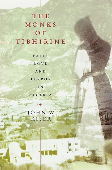 The Monks of Tibhirine