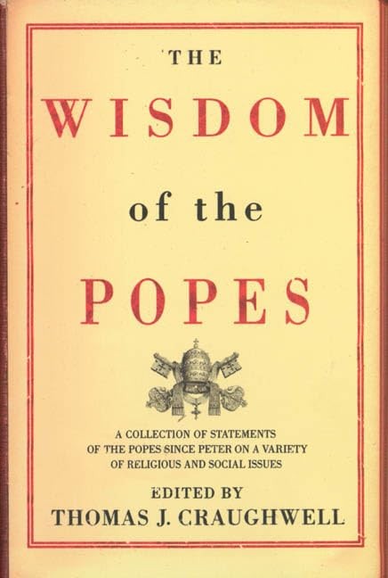 The Wisdom of the Popes