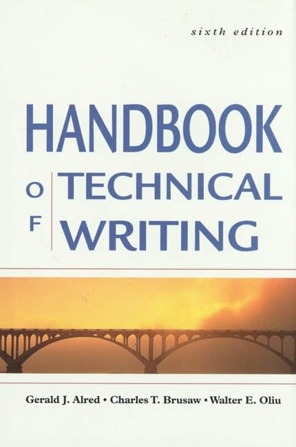 The Handbook of Technical Writing