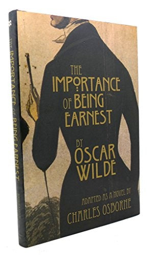 The Importance of Being Earnest