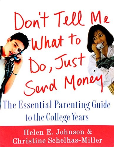 Don't Tell Me What to Do, Just Send Money