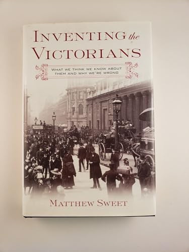 Inventing the Victorians