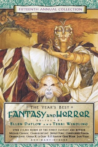 The Year's Best Fantasy and Horror