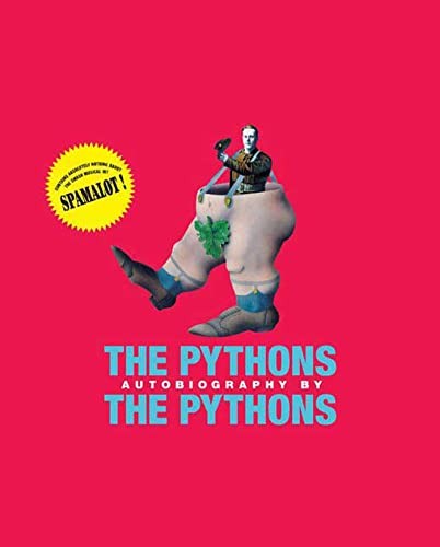 The Pythons Autobiography by the Pythons