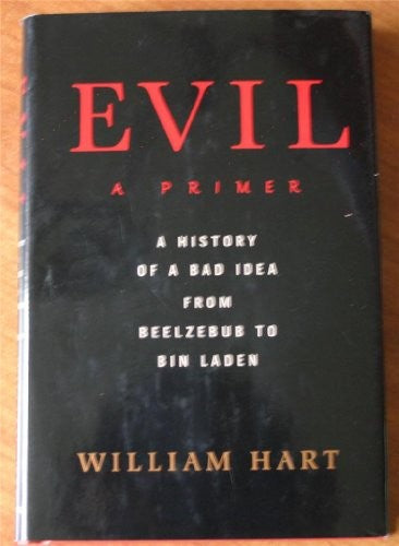 Evil: A Primer