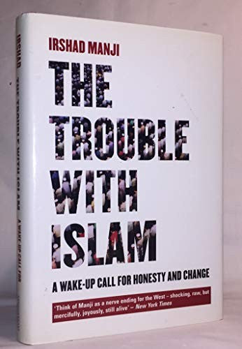 The Trouble with Islam