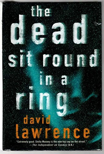 The Dead Sit Round in a Ring
