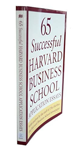 65 Successful Harvard Business School Application Essays
