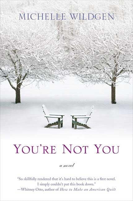 You're Not You