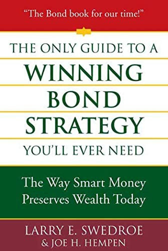 The Only Guide to a Winning Bond Strategy You'll Ever Need