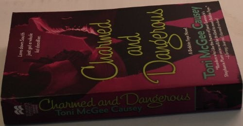 Charmed and Dangerous