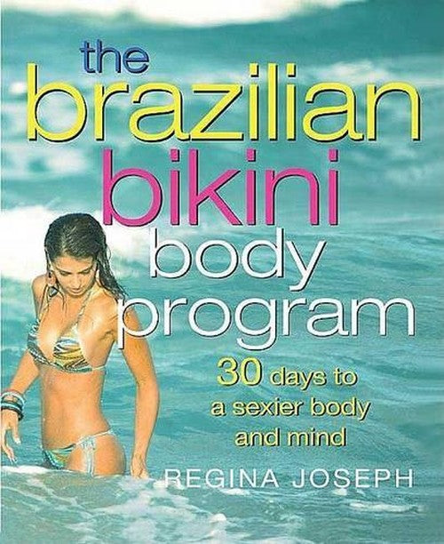 The Brazilian Bikini Body Program