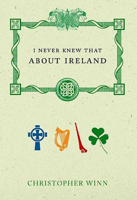 I Never Knew That about Ireland