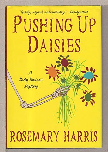 Pushing Up Daisies