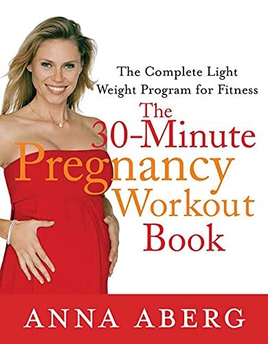 The 30 Minute Pregnancy Workout Book