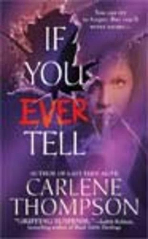 If You Ever Tell