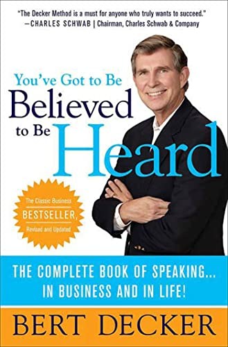 You've Got to be Believed to be Heard