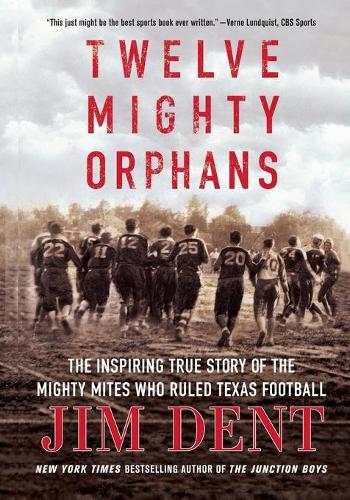 Twelve Mighty Orphans