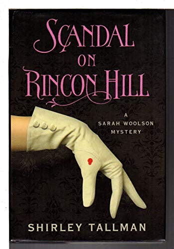 Scandal on Rincon Hill