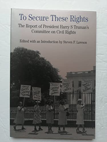 To Secure These Rights