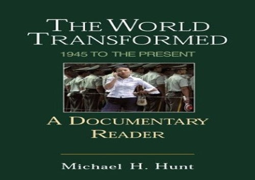 The World Transformed