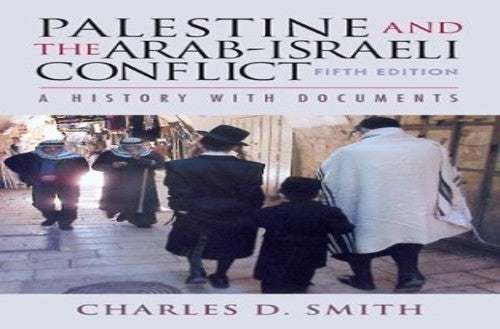 Palestine and the Arab-Israeli Conflict, Fifth Edition