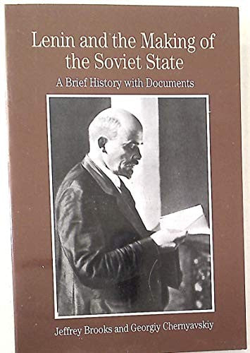 Lenin and the Making of the Soviet State