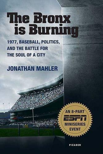 The Bronx Is Burning