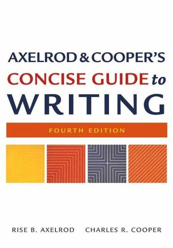 Axelrod & Cooper's Concise Guide to Writing