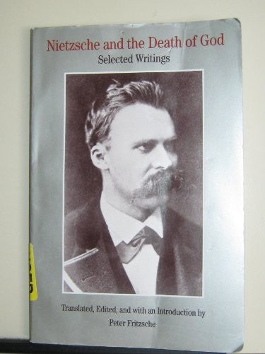 Nietzsche and the Death of God