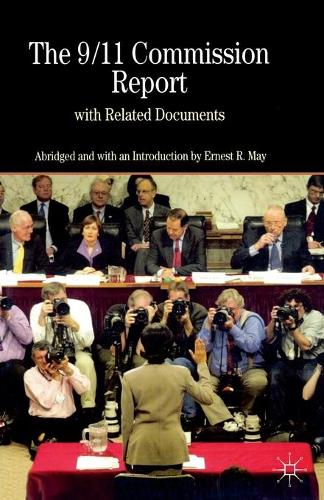 The 9/11 Commission Report with Related Documents