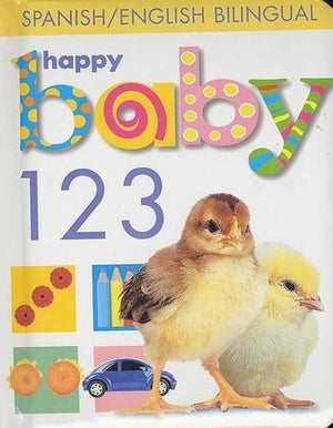 Happy Baby: 123 Bilingual