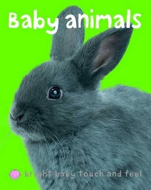 Baby Animals (Bright Baby Touch and Feel)