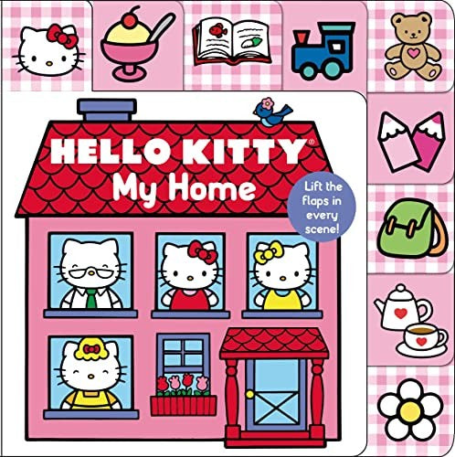 Hello Kitty: My Home Lift-The-Flap Tab