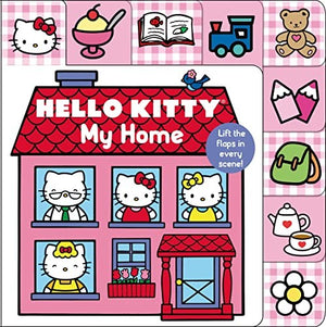 Hello Kitty: My Home Lift-The-Flap Tab