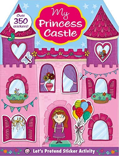 Let's Pretend: My Princess Castle Sticker Activity Book