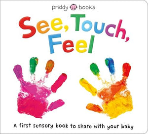 See, Touch, Feel