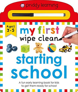 Starting School (My First Wipe Clean)