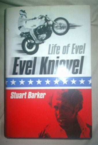 Life of Evel