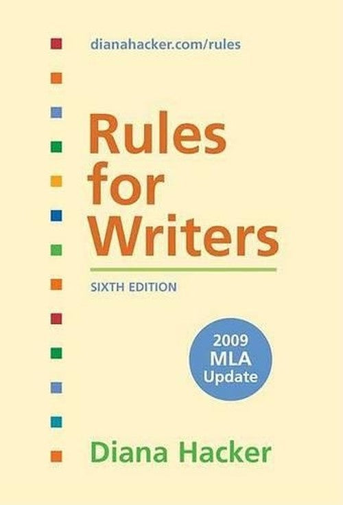 Rules for Writers with Tabs with 2009 MLA Update