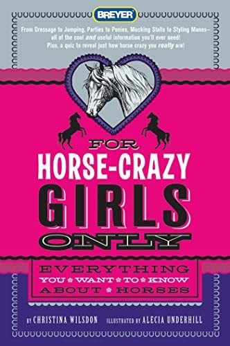 For Horse-Crazy Girls Only