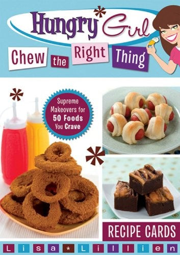 Hungry Girl Chew the Right Thing Recipe Cards
