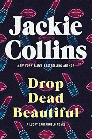 Drop Dead Beautiful
