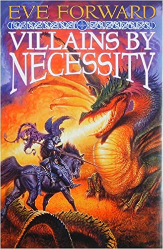 Villains by Necessity