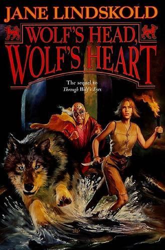 Wolf's Head, Wolf's Heart